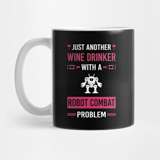 Wine Drinker Robot Combat Robots Mug